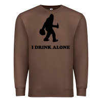 Chestnut bigfoot sasquatch i drink alone Premium Sweatshirt - artisFamous