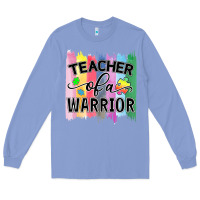 Colony Blue Teacher of a warrior Long Sleeve Tee - CowhideDigitalArt