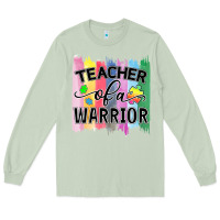 Teacher Of A Warrior Long Sleeve Tee | Teevron