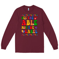 Burgundy see the able not the label Long Sleeve Tee - CowhideDigitalArt
