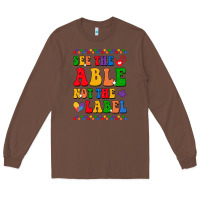Chestnut see the able not the label Long Sleeve Tee - CowhideDigitalArt
