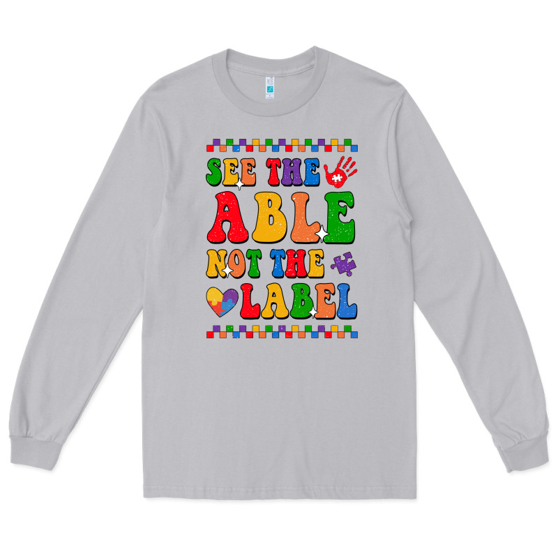 See The Able Not The Label Long Sleeve Tee by CowhideDigitalArt | Teevron