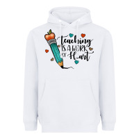 White teaching i̇s a work of heart Heavyweight Hoodie - JahusDesignShop