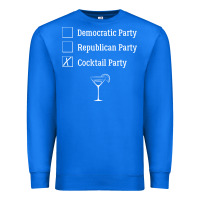 True Royal democratic republican cocktail party funny Premium Sweatshirt - artisFamous