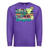 Purple mama cita needs a margarita Premium Sweatshirt - JahusDesignShop