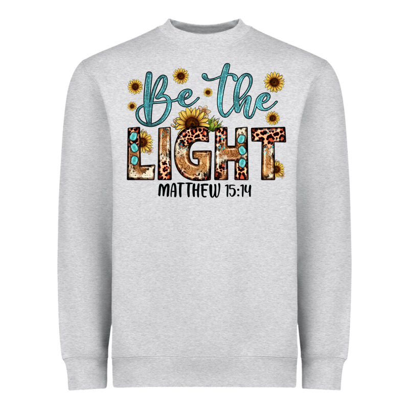 Be The Light Matthew 5 14 Heavyweight Sweatshirt by JahusDesignShop | Teevron