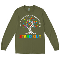 Army Green Why Fit In Autism Awareness Long Sleeve Tee - CowhideDigitalArt
