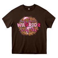 Chocolate Brown this is what a warrior looks like Heavy Core Tee - CowGirlArtShop