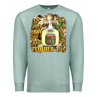 Seafoam he don't love me like tequila does Premium Sweatshirt - JahusDesignShop