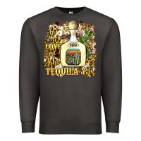Smoke he don't love me like tequila does Premium Sweatshirt - JahusDesignShop