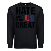 Black hate won't make us great black Premium Sweatshirt - artisFamous