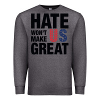 Charcoal Heather hate won't make us great black Premium Sweatshirt - artisFamous