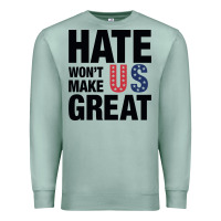 Seafoam hate won't make us great black Premium Sweatshirt - artisFamous