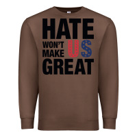 Chestnut hate won't make us great black Premium Sweatshirt - artisFamous