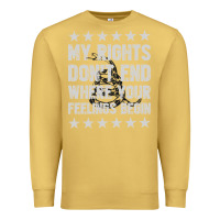 Antique Gold My Rights Don't End Where Your Feelings Begin Premium Sweatshirt - artisFamous