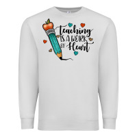 Dove Grey teaching i̇s a work of heart Premium Sweatshirt - JahusDesignShop
