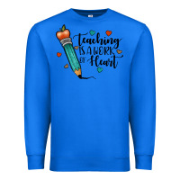 True Royal teaching i̇s a work of heart Premium Sweatshirt - JahusDesignShop