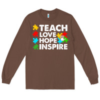 Chestnut Teach Love Hope Inspire Long Sleeve Tee - CowhideDigitalArt