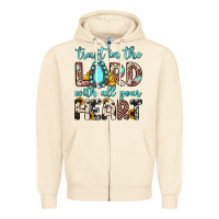 Sandshell trust in the lord with all your heart Zipper Hoodie - JahusDesignShop