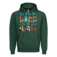 Sports Green trust in the lord with all your heart Zipper Hoodie - JahusDesignShop