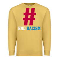 Antique Gold Basic End Racism Resist - Anti Trump Gift Political Premium Sweatshirt - artisFamous