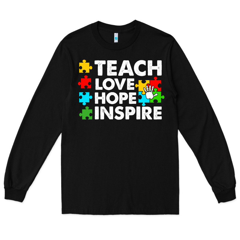 Teach Love Hope Inspire Long Sleeve Tee by CowhideDigitalArt | Teevron