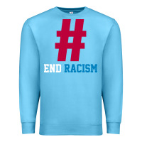 Ocean Blue Basic End Racism Resist - Anti Trump Gift Political Premium Sweatshirt - artisFamous