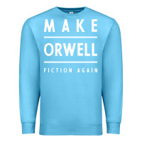 Ocean Blue Basic Orwell 1984 - Anti Trump Gift Political Premium Sweatshirt - artisFamous