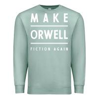 Seafoam Basic Orwell 1984 - Anti Trump Gift Political Premium Sweatshirt - artisFamous