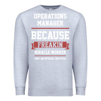 Heather Grey Operations Manager - Cool Gift Job Premium Sweatshirt - artisFamous