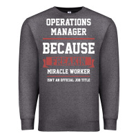 Charcoal Heather Operations Manager - Cool Gift Job Premium Sweatshirt - artisFamous
