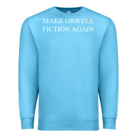 Ocean Blue make orwell fiction Premium Sweatshirt - artisFamous