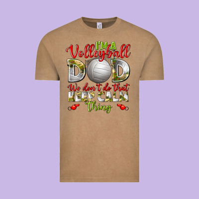 I'm A Volleyball Dad We Don't Do That Keep Calm Vintage Tee Designed By Bundleandbundleshop