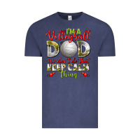 Vintage Denim I'm a Volleyball Dad we don't do that keep calm Vintage Tee - BundleAndBundleShop