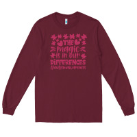 Burgundy the magic is in our diference Long Sleeve Tee - CowhideDigitalArt