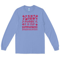 Colony Blue the magic is in our diference Long Sleeve Tee - CowhideDigitalArt