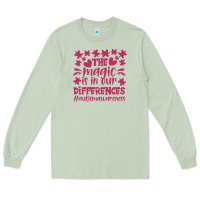 Matcha the magic is in our diference Long Sleeve Tee - CowhideDigitalArt