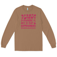 Toasted Coconut the magic is in our diference Long Sleeve Tee - CowhideDigitalArt