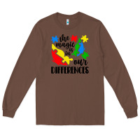 Chestnut the magic is in our differences Long Sleeve Tee - CowhideDigitalArt