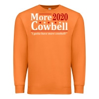 Carrot more cowbell 2020 election Premium Sweatshirt - artisFamous