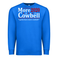 True Royal more cowbell 2020 election Premium Sweatshirt - artisFamous