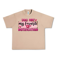 Burro You Are My Favorite Notification Urban Heavy Tee - FaDigitalArtStudio