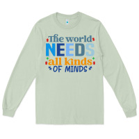 Matcha The world needs all kinds of minds Long Sleeve Tee - CowhideDigitalArt