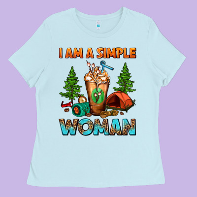 I Am A Simple Woman Camping Frappe Ladies Tee Designed By Fadigitalartstudio