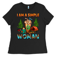 Black I Am A Simple Woman Camping Frappe Ladies Tee - FaDigitalArtStudio