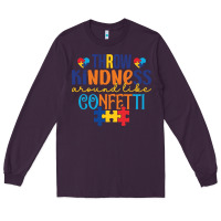 Plum Throw kindness around like confetti Long Sleeve Tee - CowhideDigitalArt
