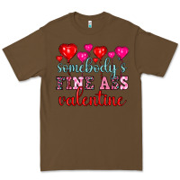 Cacao somebody's fine ass valentine Premium Tee - OliviaCreatesArt