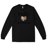 Black totally au some Long Sleeve Tee - CowhideDigitalArt