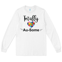 White totally au some Long Sleeve Tee - CowhideDigitalArt