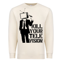 Sandshell kill your television Premium Sweatshirt - artisFamous